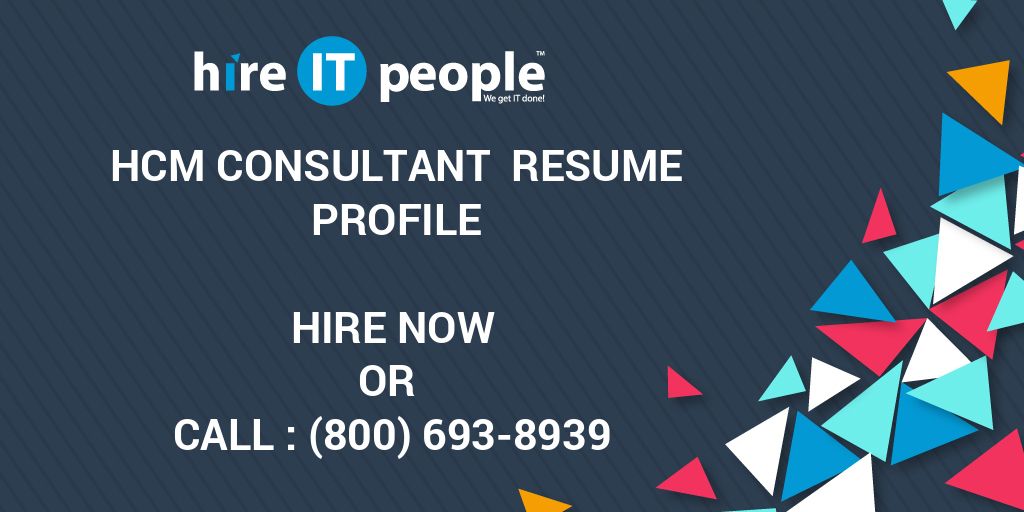 hcm-consultant-resume-profile-hire-it-people-we-get-it-done