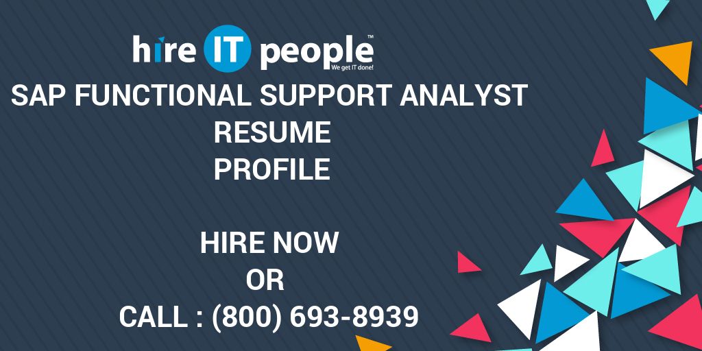 sap-functional-support-analyst-resume-profile-hire-it-people-we-get