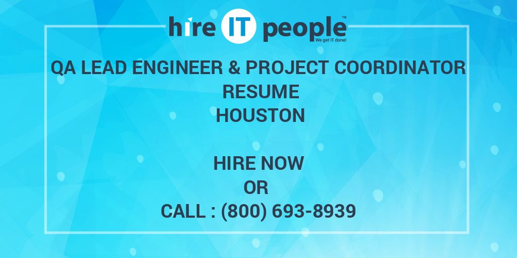 qa-lead-engineer-project-coordinator-resume-houston-hire-it-people