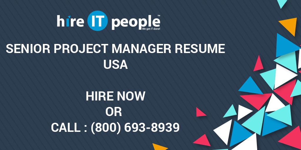 senior-project-manager-resume-hire-it-people-we-get-it-done