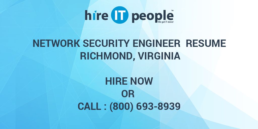 network-security-engineer-resume-richmond-virginia-hire-it-people