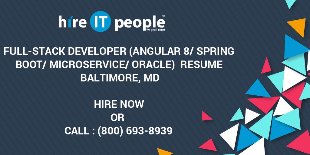 full-stack-developer-angular-8-spring-boot-microservice-oracle-resume-baltimore-md-hire-it