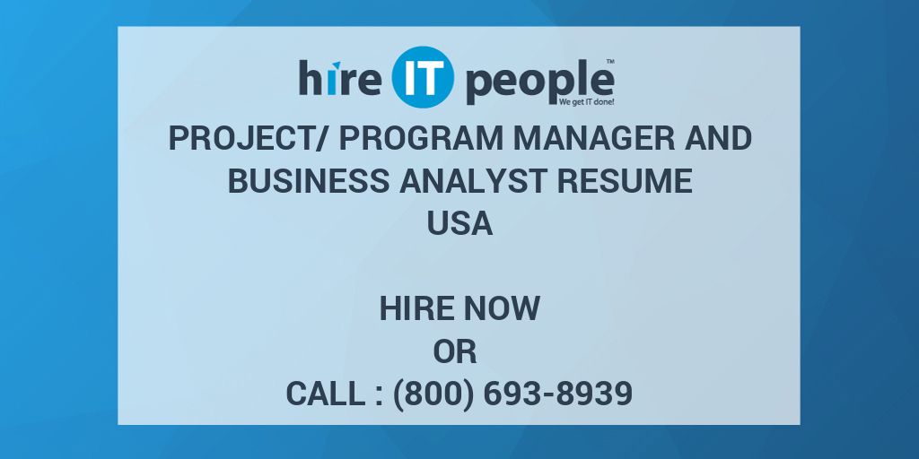 project-program-manager-and-business-analyst-resume-hire-it-people