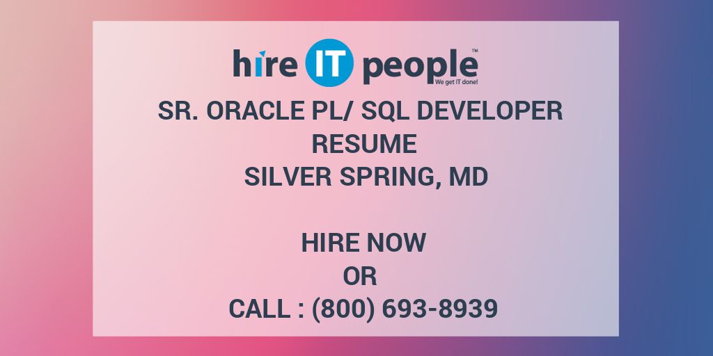 sr-oracle-pl-sql-developer-resume-silver-spring-md-hire-it-people