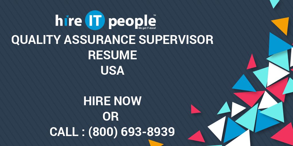 quality-assurance-supervisor-resume-hire-it-people-we-get-it-done