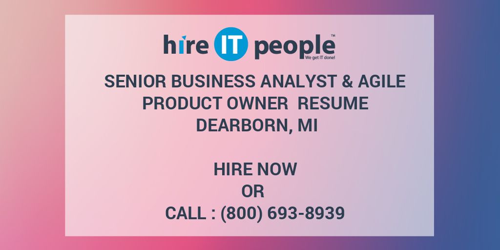 senior-business-analyst-agile-product-owner-resume-dearborn-mi