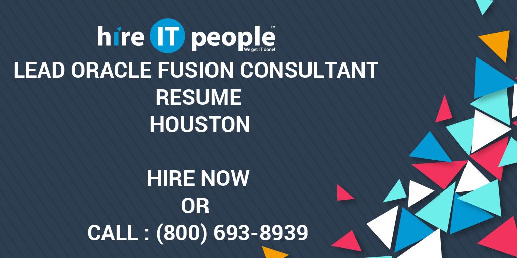 lead-oracle-fusion-consultant-resume-houston-hire-it-people-we-get