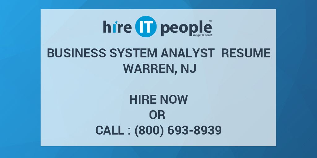 business-system-analyst-resume-warren-nj-hire-it-people-we-get-it-done