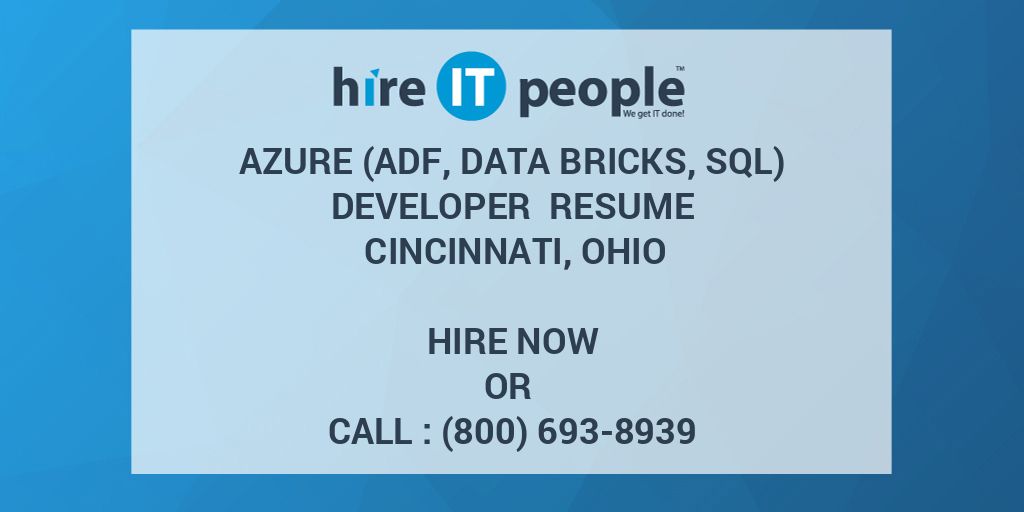 azure-adf-data-bricks-sql-developer-resume-cincinnati-ohio-hire