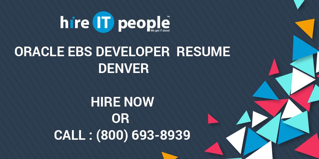 oracle-ebs-developer-resume-denver-hire-it-people-we-get-it-done