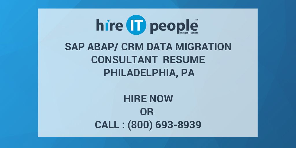 sap-abap-crm-data-migration-consultant-resume-philadelphia-pa-hire