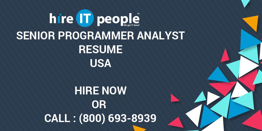 senior-programmer-analyst-resume-hire-it-people-we-get-it-done