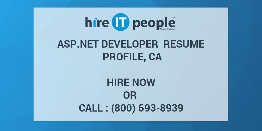 asp-net-developer-resume-profile-ca-hire-it-people-we-get-it-done