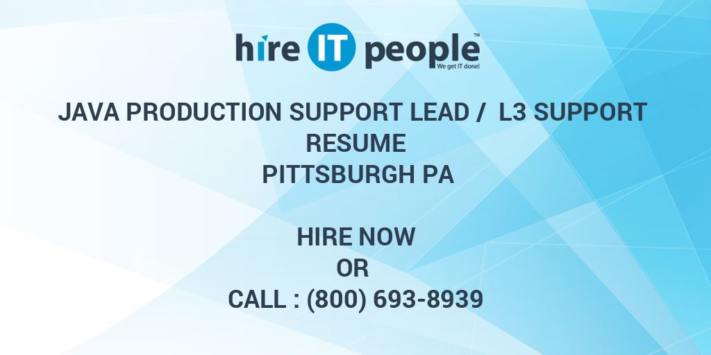 java-production-support-lead-l3-support-resume-pittsburgh-pa-hire