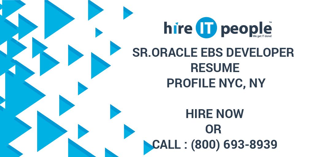 sr-oracle-ebs-developer-resume-profile-nyc-ny-hire-it-people-we