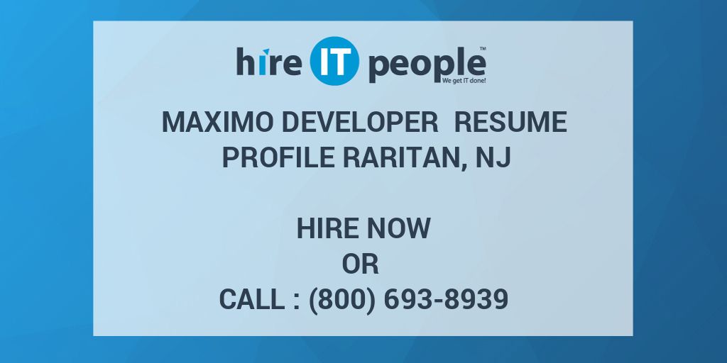 maximo-developer-resume-profile-raritan-nj-hire-it-people-we-get