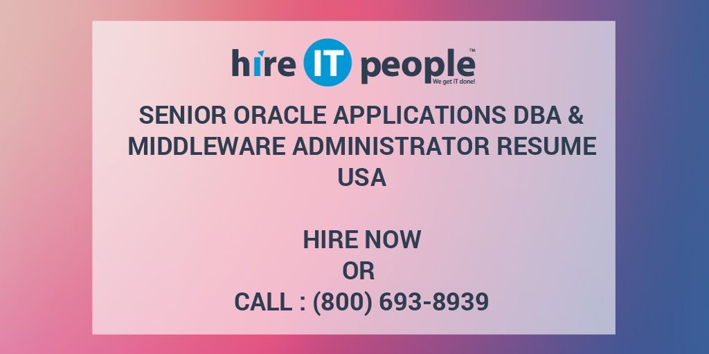 senior-oracle-applications-dba-middleware-administrator-resume-hire