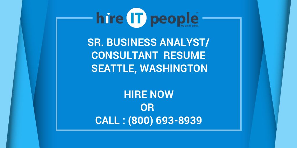 sr-business-analyst-consultant-resume-seattle-washington-hire-it