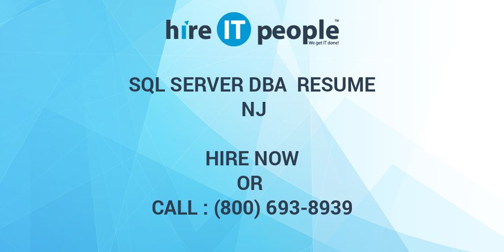 sql-server-dba-resume-nj-hire-it-people-we-get-it-done