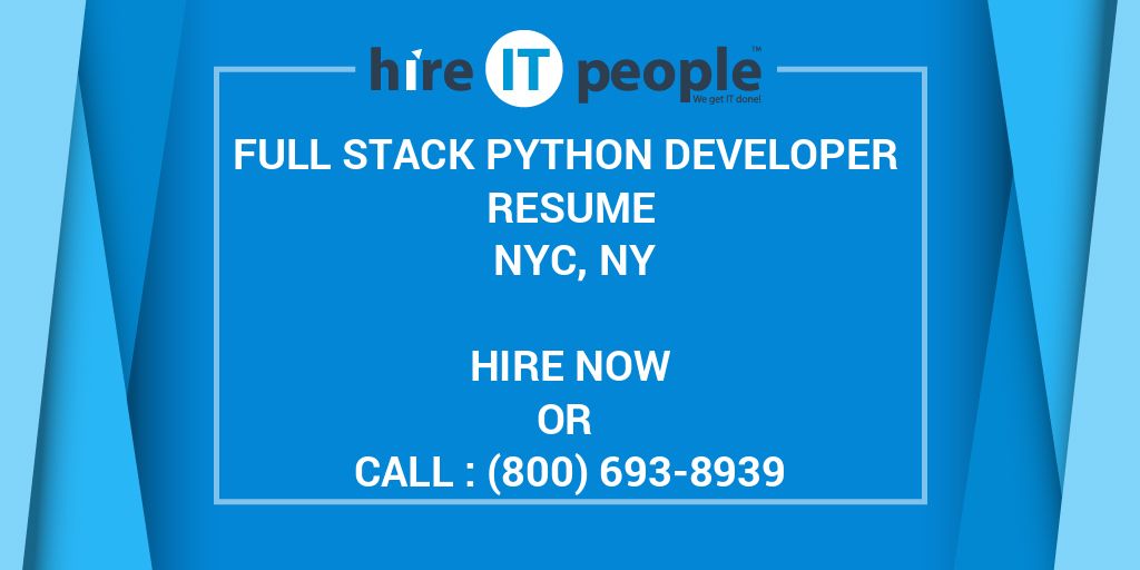 full-stack-python-developer-resume-nyc-ny-hire-it-people-we-get-it