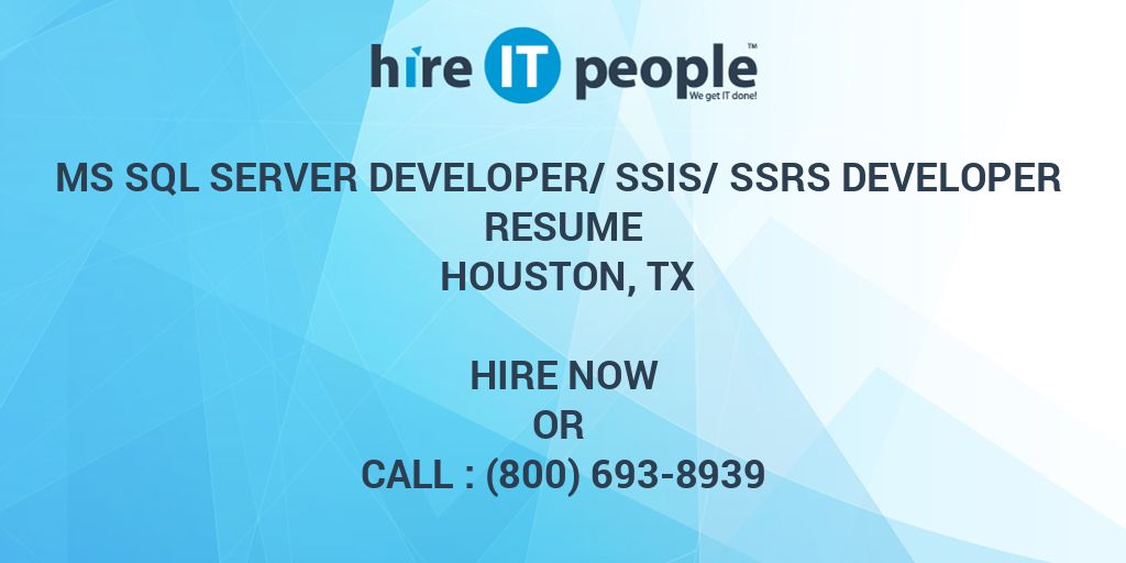 ms-sql-server-developer-ssis-ssrs-developer-resume-houston-tx-hire