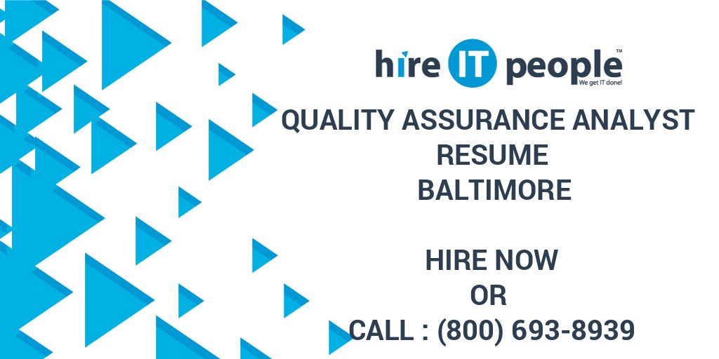 quality-assurance-analyst-resume-baltimore-hire-it-people-we-get-it