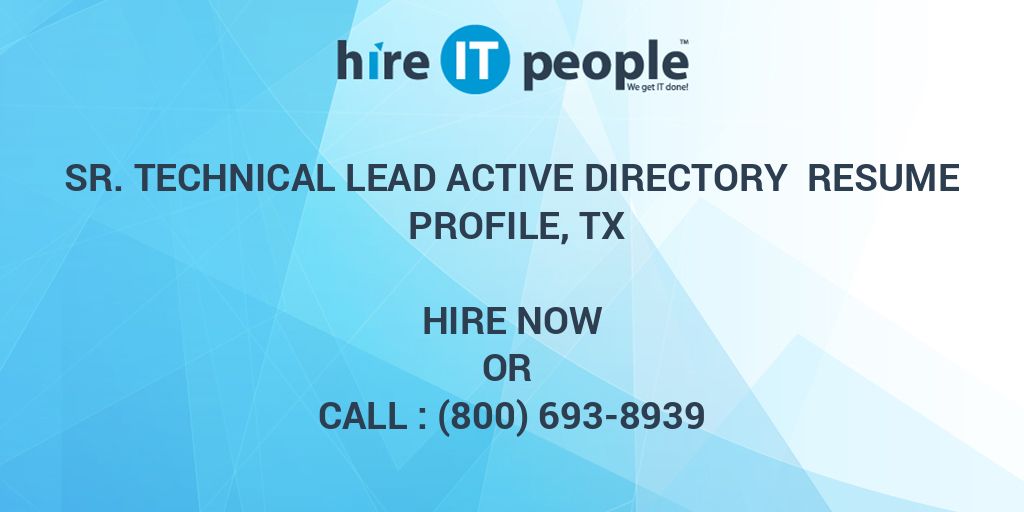 Sr. Technical Lead Active Directory Resume Profile, TX Hire IT People