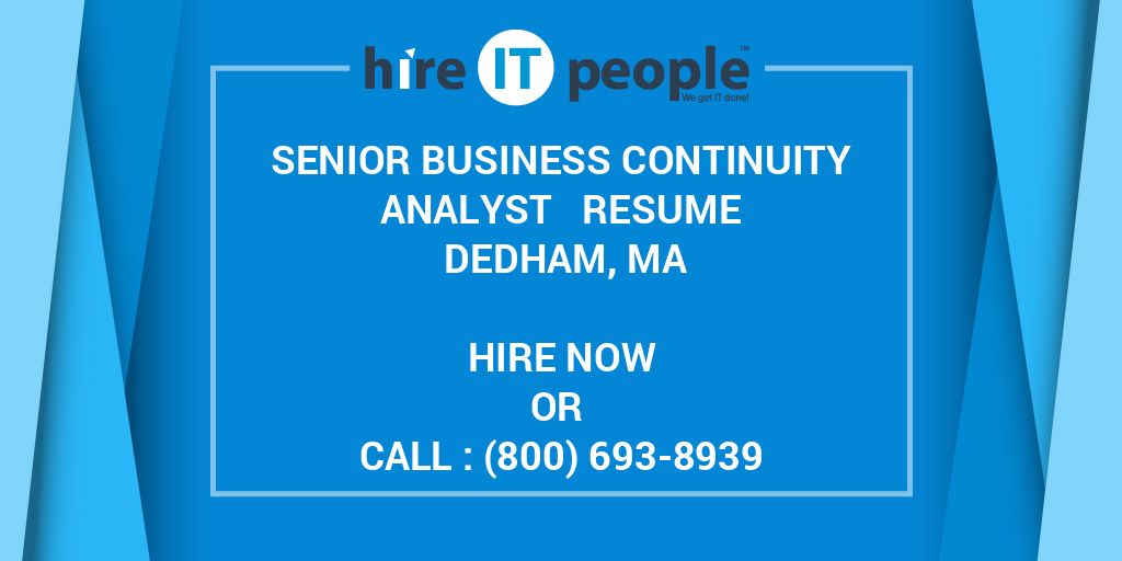 senior-business-continuity-analyst-resume-dedham-ma-hire-it-people