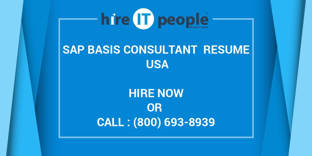 sap-basis-consultant-resume-usa-hire-it-people-we-get-it-done