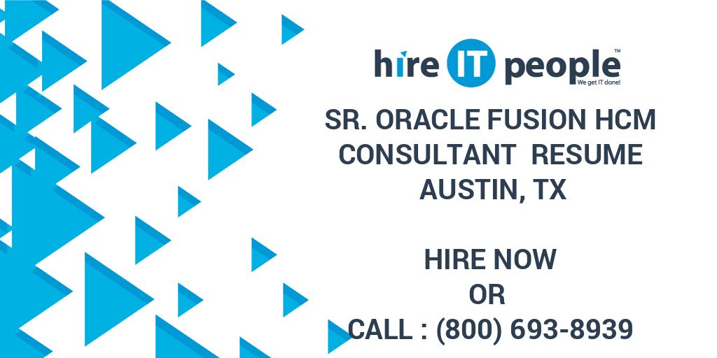 sr-oracle-fusion-hcm-consultant-resume-austin-tx-hire-it-people