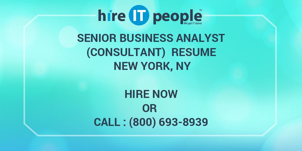 senior-business-analyst-consultant-resume-new-york-ny-hire-it