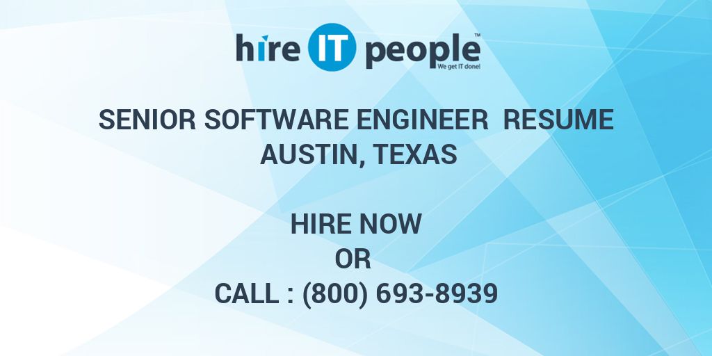 senior-software-engineer-resume-austin-texas-hire-it-people-we-get