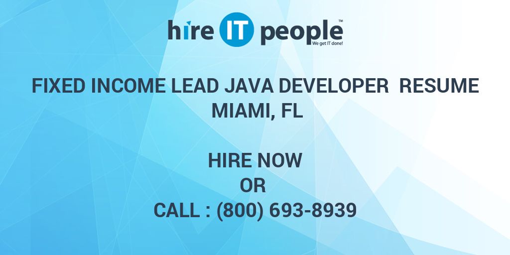 fixed-income-lead-java-developer-resume-miami-fl-hire-it-people-we