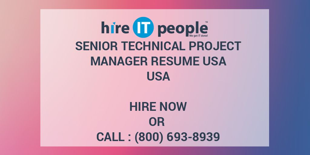 senior-technical-project-manager-resume-usa-hire-it-people-we-get