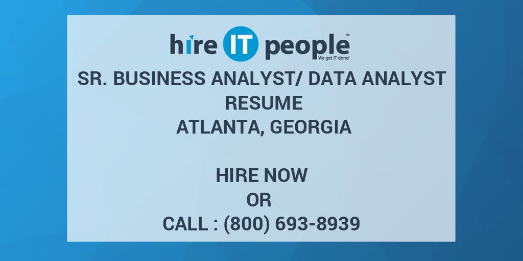 sr-business-analyst-data-analyst-resume-atlanta-georgia-hire-it