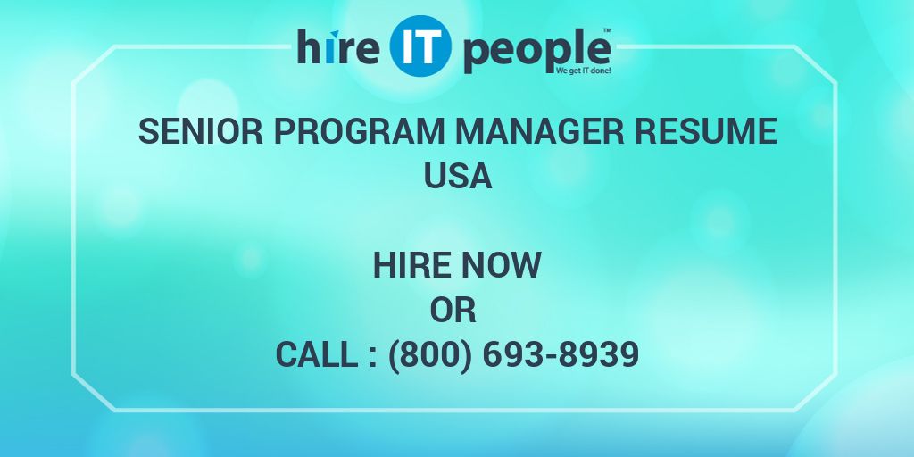 senior-program-manager-resume-hire-it-people-we-get-it-done